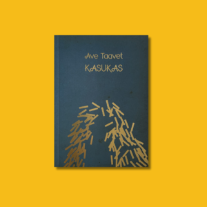 Kollasel taustal Ave Taaveti raamat "Kasukas"
