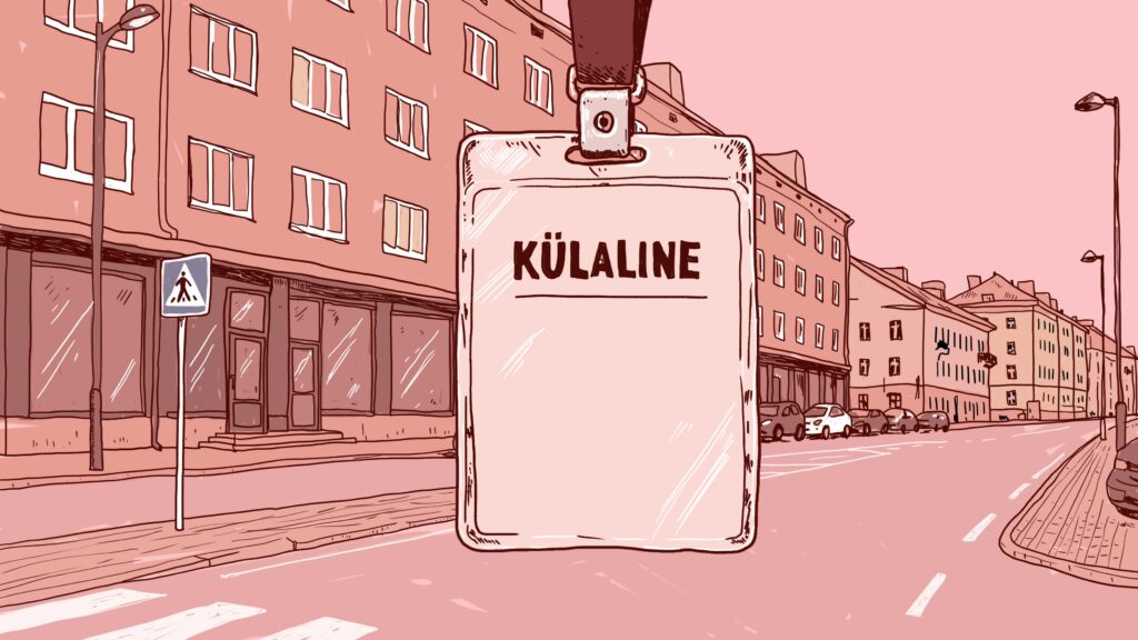 Roosades toonides pildil on kaelakaart tekstiga "KÜLALINE". Taustale on joonistatud Narva Puškini tänav.